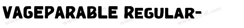 VAGEPARABLE Regular字体转换